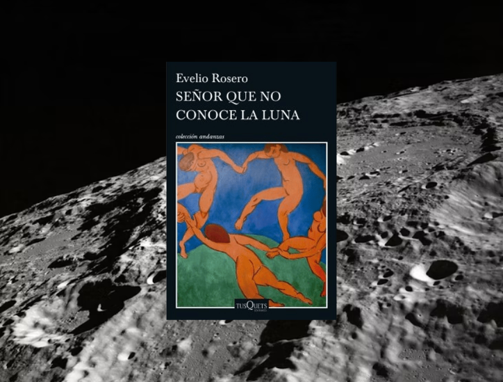 Portada de Señor que no conoce la Luna de Evelio Rosero sobre foto de cráteres lunares