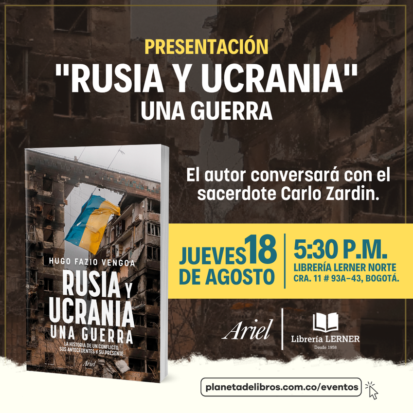 Presentación de Rusia y Ucrania Una guerra en la librería Lerner de la calle 93 el 18 de agosto a las 5:30